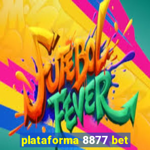 plataforma 8877 bet